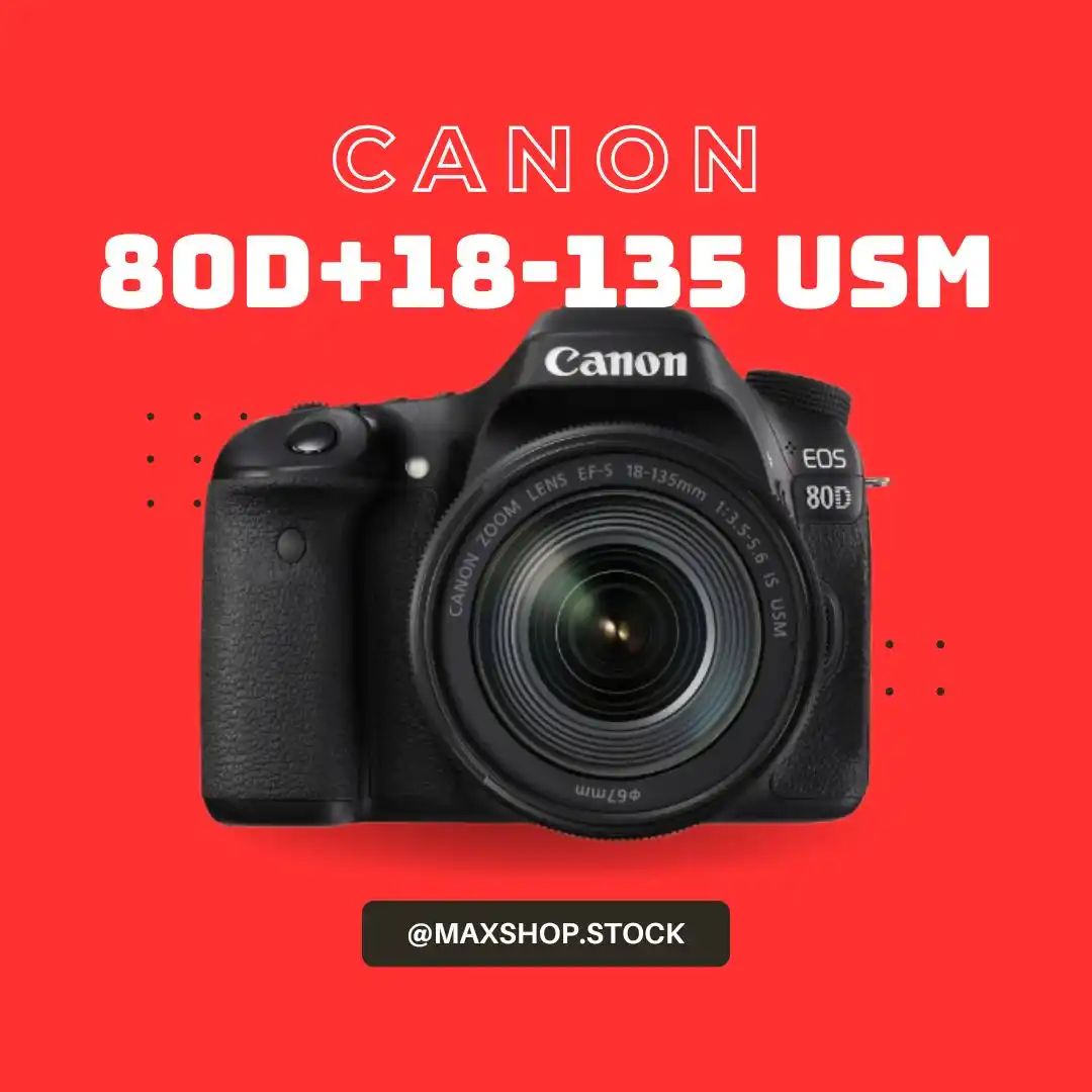دوربین نیمه حرفه ای کانن | Canon 80D+18-135mm usm دست دو